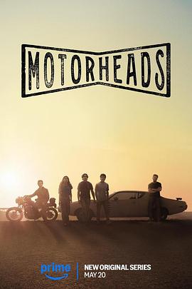 吃瓜网《驱车向前 Motorheads》免费在线观看