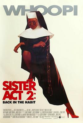 吃瓜黑料《修女也疯狂2 Sister Act 2: Back in the Habit》免费在线观看