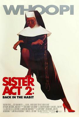 吃瓜网《修女也疯狂2 Sister Act 2: Back in the Habit》免费在线观看