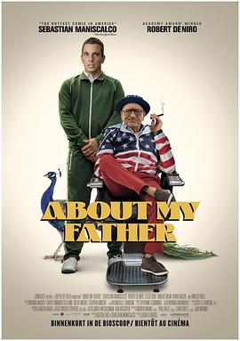 吃瓜黑料《关于我的父亲 About My Father》免费在线观看