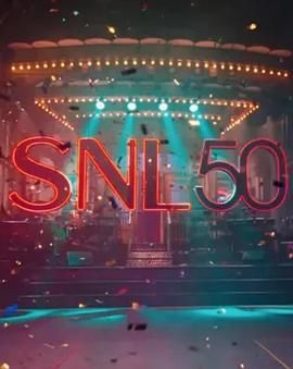 吃瓜黑料网《周六夜现场五十周年特别篇 SNL50: The Anniversary Special》免费在线观看